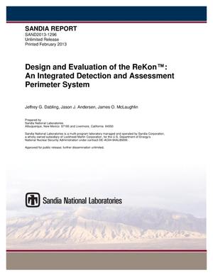 Design and evaluation of the ReKon : an integrated detection and assessment perimeter system.