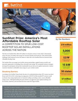 SunShot Prize: America's Most Affordable Rooftop Solar: A Competition To Spur Low-Cost Rooftop Solar Installations Across The Nation (Fact Sheet)