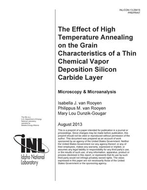 The Effect of High Temperature Annealing on the Grain Characteristics of a Thin Chemical Vapor Deposition Silicon Carbide Layer.