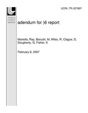 adendum for )6 report