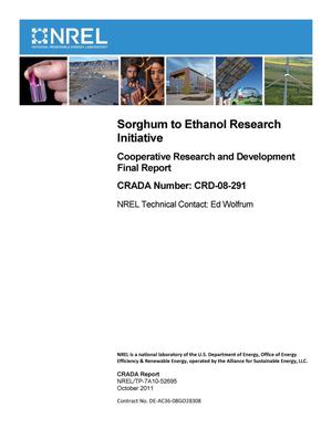 Sorghum to Ethanol Research Initiative: Cooperative Research and Development Final Report, CRADA Number CRD-08-291
