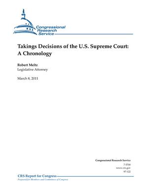 Takings Decisions of the U.S. Supreme Court: A Chronology