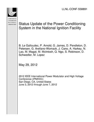 Status Update of the Power Conditioning System in the National Ignition Facility