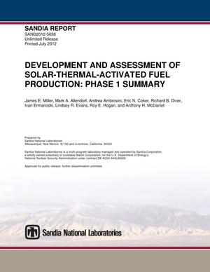 Development and assessment of solar-thermal-activated fuel production. Phase 1, summary.