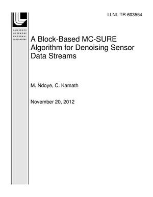 A Block-Based MC-SURE Algorithm for Denoising Sensor Data Streams
