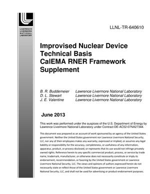 Improvised Nuclear Device Technical Basis CalEMA RNER Framework Supplement
