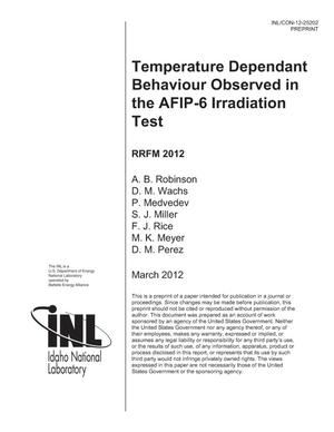 TEMPERATURE DEPENDANT BEHAVIOUR OBSERVED IN THE AFIP-6 IRRADIATION TEST