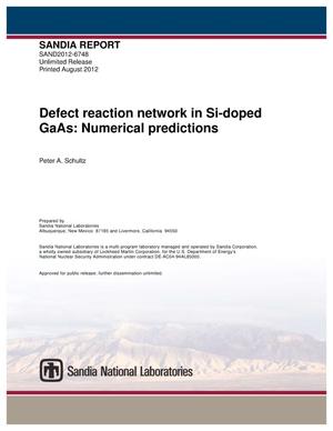 Defect reaction network in Si-doped GaAs : numerical predictions.