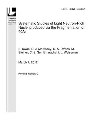 Systematic Studies of Light Neutron-Rich Nuclei produced via the Fragmentation of 40Ar
