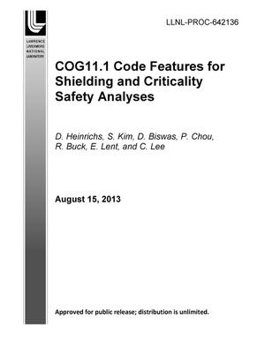 COG11.1 Code Features for SHielding and Criticality Safety Analyses