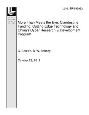 More Than Meets the Eye: Clandestine Funding, Cutting-Edge Technology and China's Cyber Research & Development Program
