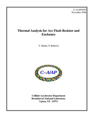 Thermal Analysis for Arc Flash Resistor and Enclosure