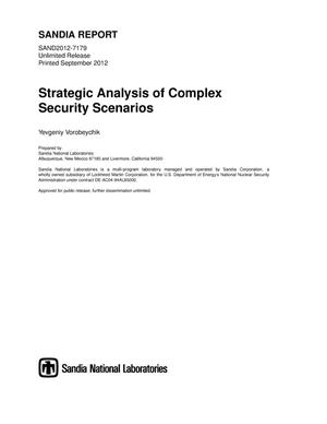 Strategic analysis of complex security scenarios.