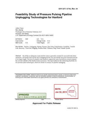 FEASIBILITY STUDY OF PRESSURE PULSING PIPELINE UNPLUGGING TECHNOLOGIES FOR HANFORD