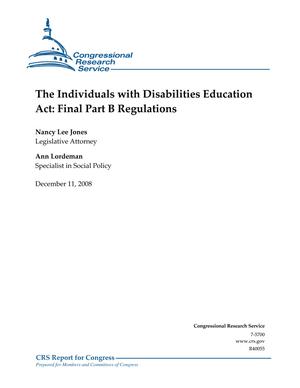 The Individuals with Disabilities Education Ace: Final Part B Regulations