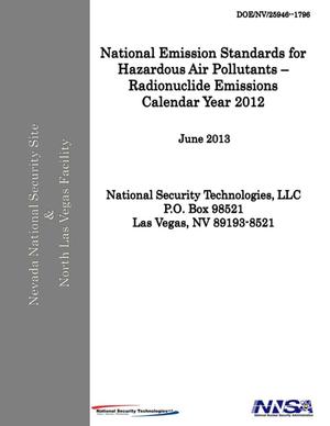 Primary view of object titled 'National Emission Standards for Hazardous Air Pollutants - Radionuclide Emissions Calendar Year 2012'.