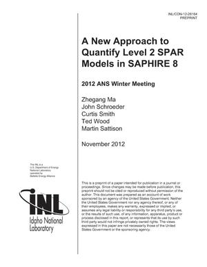 A New Approach to Quantify Level 2 SPAR Models in SAPHIRE 8