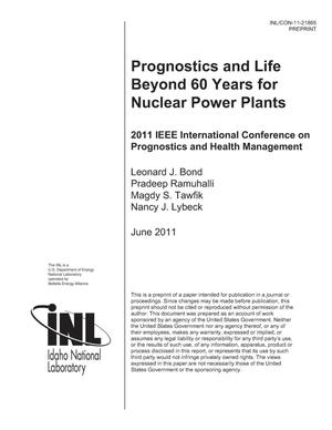 Prognostics and Life Beyond 60 for Nuclear Power Plants