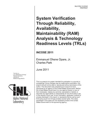 System Verification Through Reliability, Availability, Maintainability (RAM) Analysis & Technology Readiness Levels (TRLs)