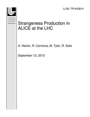 Strangeness Production in ALICE at the LHC