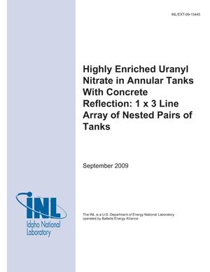 Highly Enriched Uranyl Nitrate in Annular Tanks with Concrete Reflection: 1 x 3 Line Array of Nested Pairs of Tanks