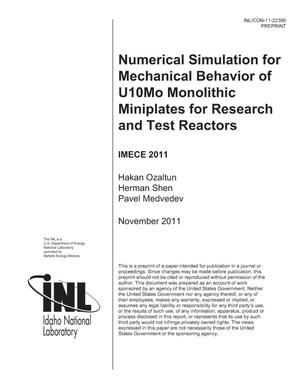 NUMERICAL SIMULATION FOR MECHANICAL BEHAVIOR OF U10MO MONOLITHIC MINIPLATES FOR RESEARCH AND TEST REACTORS