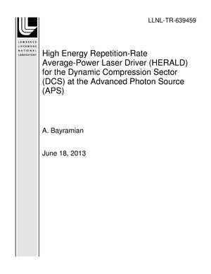 High Energy Repetition-Rate Average-Power Laser Driver (HERALD) for the Dynamic Compression Sector (DCS) at the Advanced Photon Source (APS)