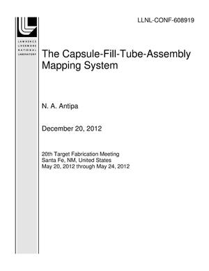 The Capsule-Fill-Tube-Assembly Mapping System