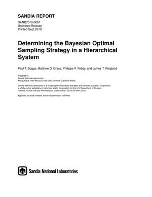 Determining the Bayesian optimal sampling strategy in a hierarchical system.