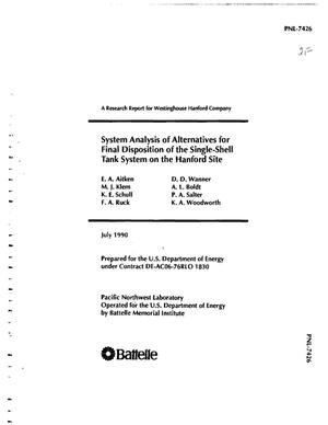 SYSTEM ANALYSIS OF ALTERNATIVES FOR FINAL DISPOSITION OF THE SINGLE-SHELL TANK SYSTEM ON THE HANFORD SITE