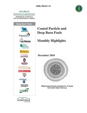 Coated Particle and Deep Burn Fuels Monthly Highlights December 2010