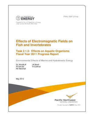 Effects of Electromagnetic Fields on Fish and Invertebrates: Task 2.1.3: Effects on Aquatic Organisms - Fiscal Year 2011 Progress Report - Environmental Effects of Marine and Hydrokinetic Energy