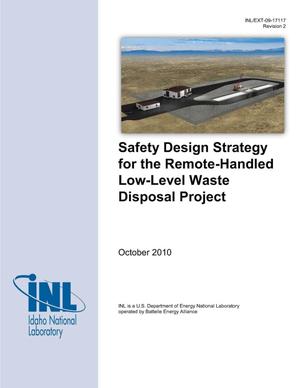 Safety Design Strategy for the Remote Handled Low-Level Waste Disposal Project