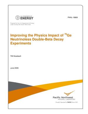 IMPROVING THE PHYSICS IMPACT OF NEXT-GENERATION 76GE NEUTRINOLESS DOUBLE-BETA DECAY EXPERIMENTS