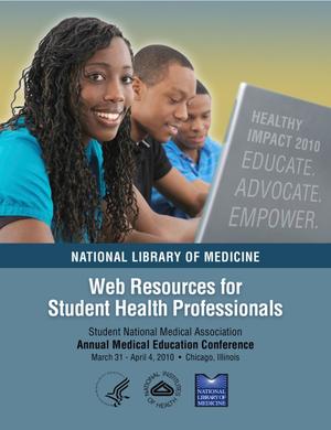 National Library of Medicine Web Resources for Student Health Professionals
