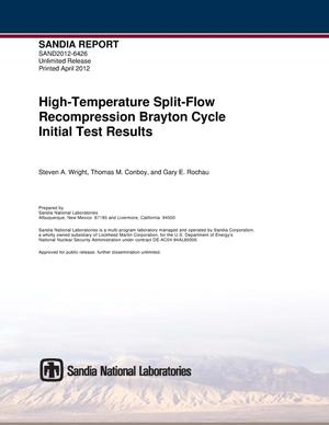 High-temperature split-flow recompression Brayton cycle initial test results.