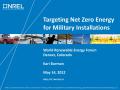 Presentation: Targeting Net Zero Energy for Military Installations
