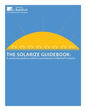 Solarize Guidebook: A Community Guide to Collective Purchasing of Residential PV Systems (Book)