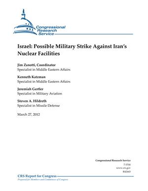 Israel: Possible Military Strike Against Iran's Nuclear Facilities