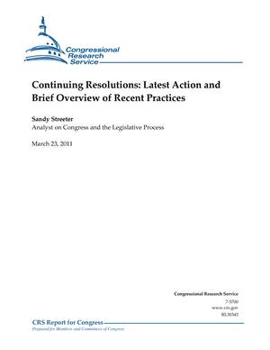 Continuing Resolutions: Latest Action and Brief Overview of Recent Practices
