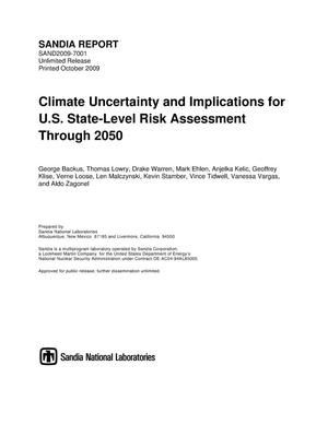 Climate uncertainty and implications for U.S. state-level risk assessment through 2050.