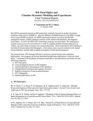IFE Final Optics and Chamber Dynamics Modeling and Experiments Final Technical Report