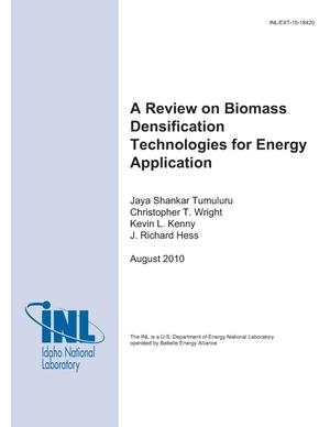A REVIEW ON BIOMASS DENSIFICATION TECHNOLOGIE FOR ENERGY APPLICATION