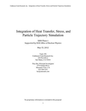 Integration of Heat Transfer, Stress, and Particle Trajectory Simulation