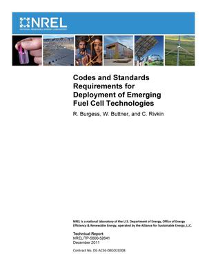 Codes and Standards Requirements for Deployment of Emerging Fuel Cell Technologies