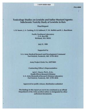 Toxicology Studies on Lewisite and Sulfur Mustard Agents: Subchronic Toxicity Study of Lewisite in Rats Final Report