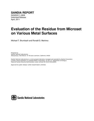 Evaluation of the residue from microset on various metal surfaces.