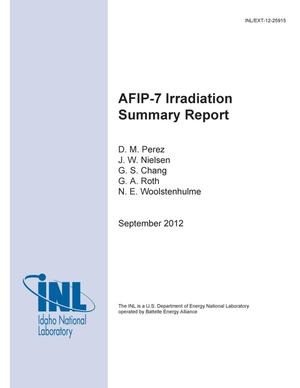 AFIP-7 Irradiation Summary Report