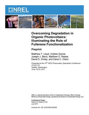 Overcoming Degradation in Organic Photovoltaics: Illuminating the Role of Fullerene Functionalization: Preprint