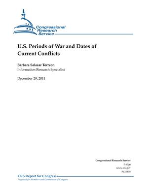 U.S. Periods of War and Dates of Current Conflicts